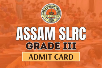 Assam SLRC Grade 3 Admit Card 2024, ADRE Class III Exam Dates Announced, Check Paper Pattern